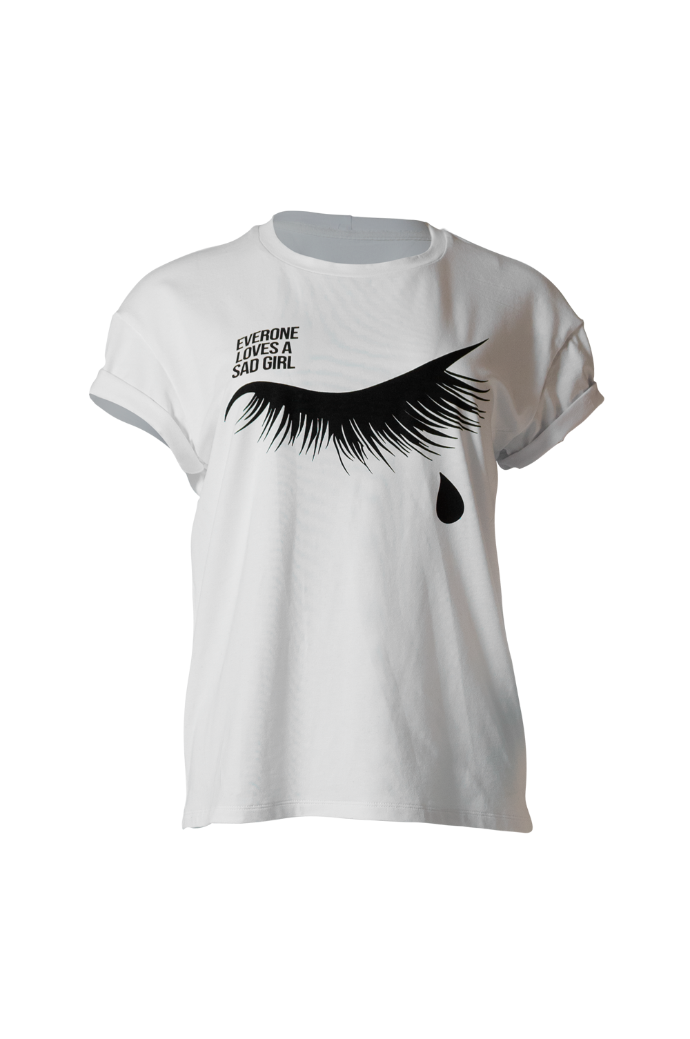 Everyone Loves A Sad Girl T-Shirt